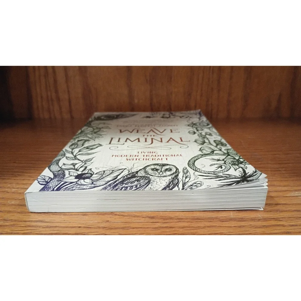 Weave the Liminal: Living Modern Traditional Witchcraft by Laura Tempest Zakroff